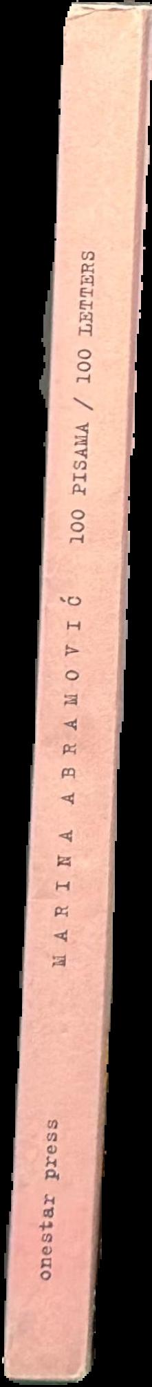 Marina Abramovic : 100 pisama / 100 letters : 1965-1979 live spine