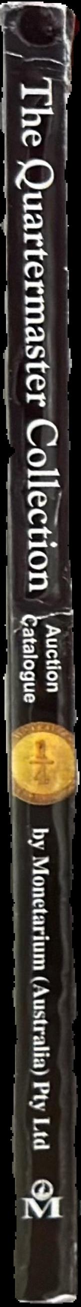 The Quartermaster Collection : auction catalogue, 4th of June, 2009, Sydney Mint Auditorium live spine