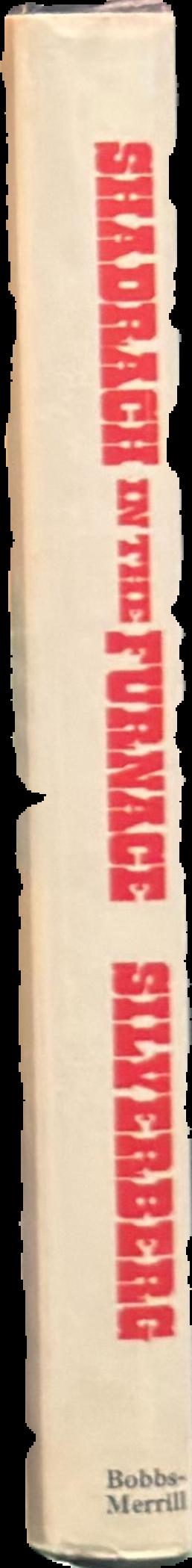 Shadrach in the furnace live spine
