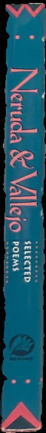 Neruda and Vallejo : selected poems live spine