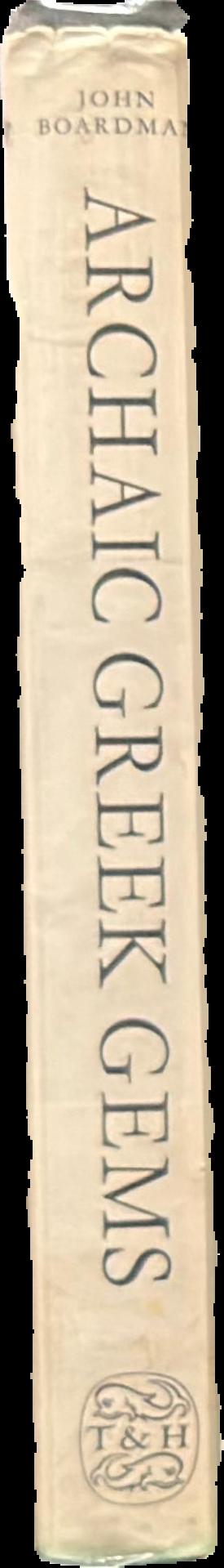 Archaic Greek gems : schools and artists in the sixth and early fifth centuries BC live spine