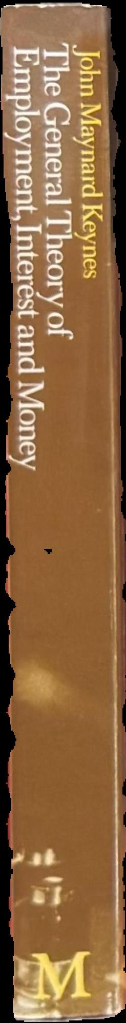 The general theory of employment, interest, and money live spine