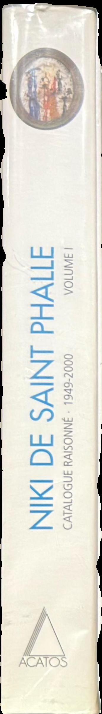 Niki de Saint Phalle : catalogue raisonne 1949-2000 : volume I : paintings, tirs, assemblages, reliefs, 1949-2000 live spine