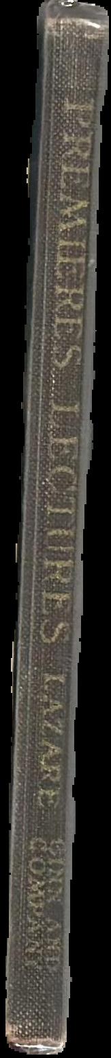 Premières lectures en prose et en vers ; A new French reader for elementary and intermediate classes live spine