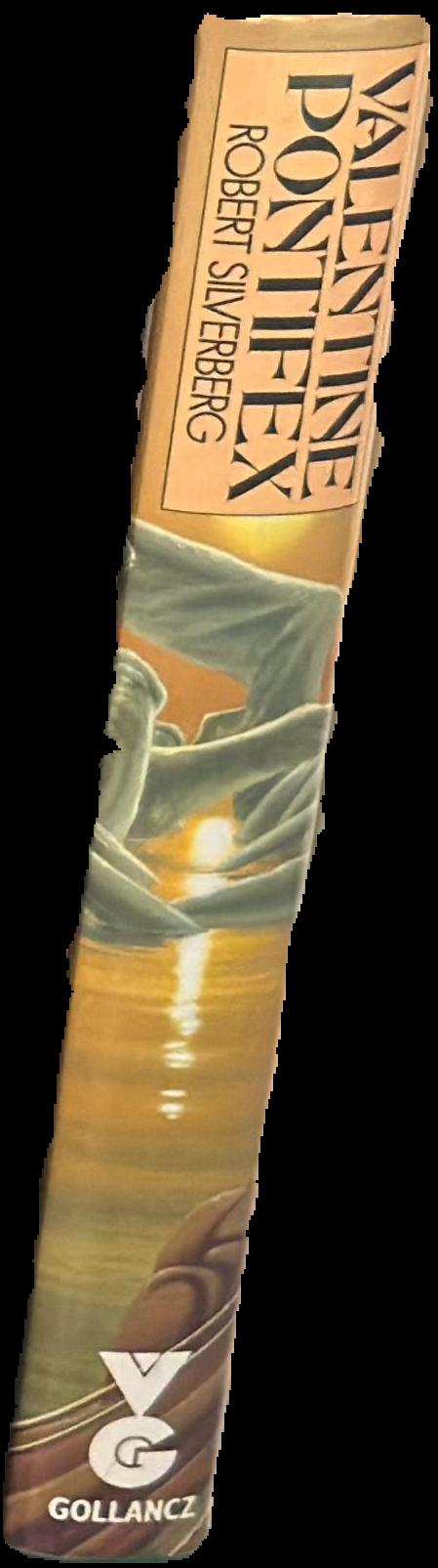 Valentine pontifex / by Robert Silverberg live spine
