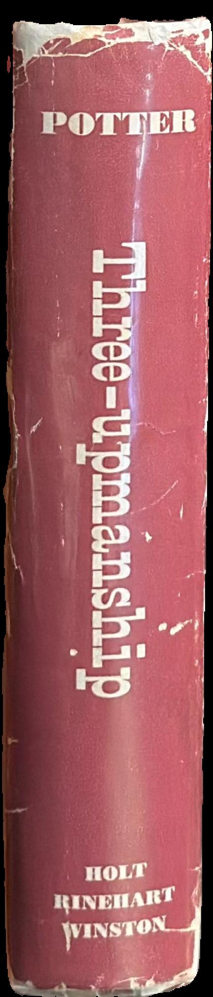 Three-upmanship : the theory and practice of gamesmanship, some notes on lifemanship, on-upmanship live spine