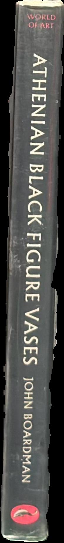 Athenian black figure vases : a handbook live spine