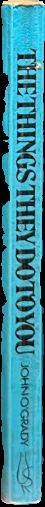 The things they do to you live spine