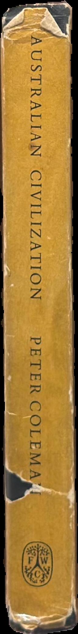 Australian civilization : a symposium live spine