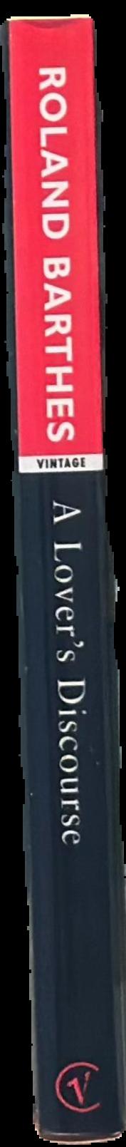 A lover's discourse : fragments / Roland Barthes ; translated by Richard Howard live spine