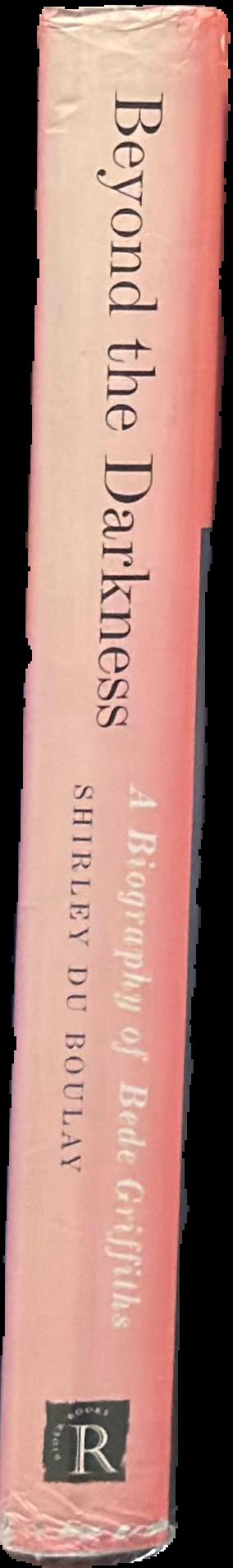 Beyond the darkness : a biography of Bede Griffiths live spine