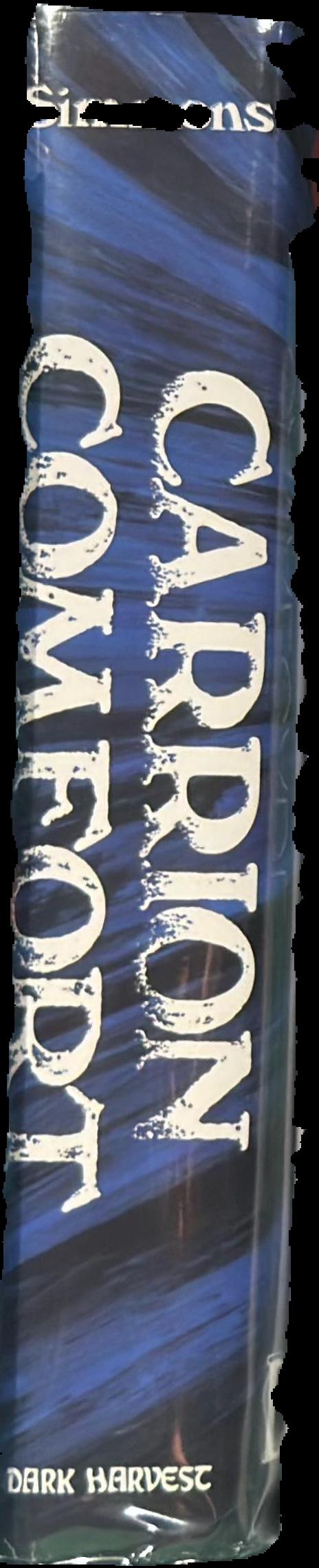 Carrion comfort live spine