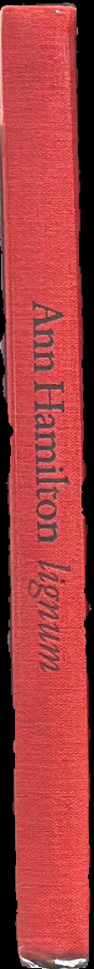 Ann Hamilton : lignum live spine