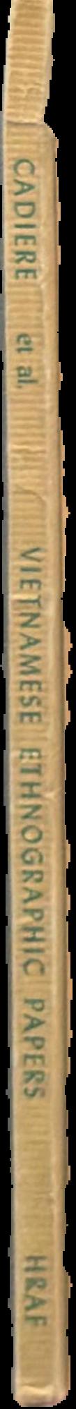 Vietnamese ethnographic papers by Cadiere, Chovet, Huard, Gouin, Sallet, Jeanselme, Hoe, Smolski, Dumountier live spine