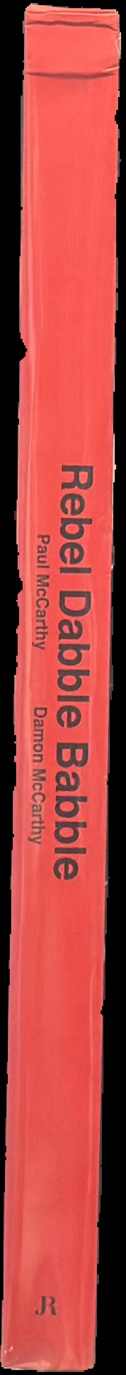 Rebel dabble babble live spine