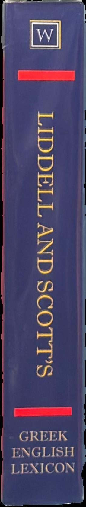 Liddell and Scott's Greek-English lexicon, abridged : the little Liddell live spine