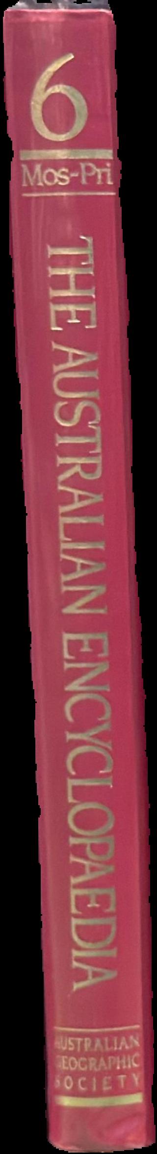 The Australian encyclopaedia : volume six : Mos-Pri live spine