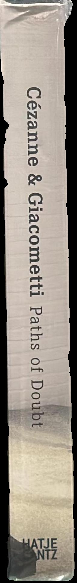 Cezanne and Giacometti : paths of doubt live spine