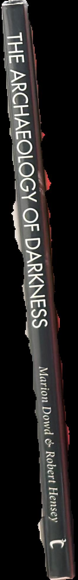 The archaeology of darkness live spine