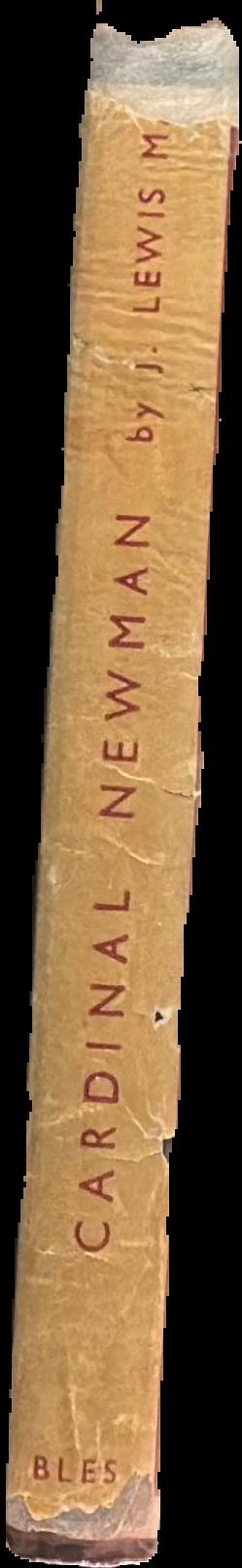 Cardinal Newman : a study live spine