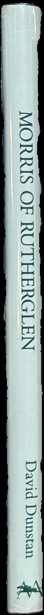 Morris of Rutherglen : a celebration of 130 years, 1859-1989 live spine