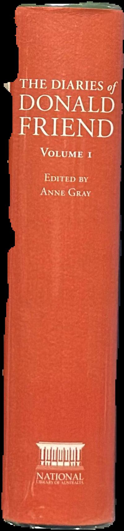 The diaries of Donald Friend : volume 1 live spine