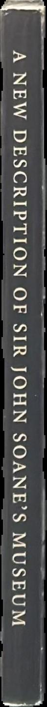 A new description of Sir John Soane's Museum live spine