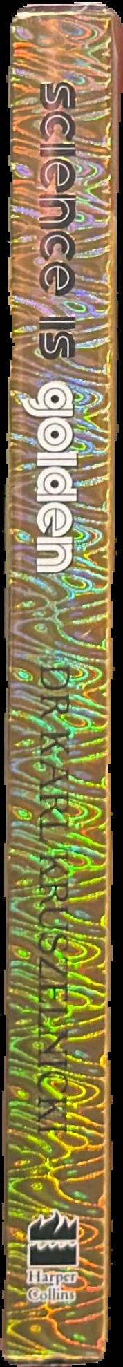 Science is golden live spine