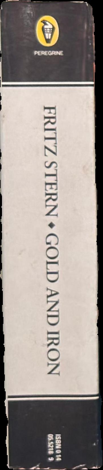 Gold and iron : Bismarck, Bleichröder and the building of the German empire live spine