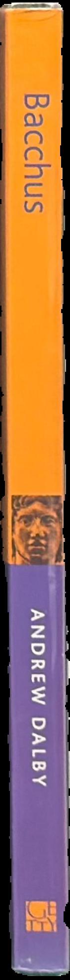 Bacchus : a biography live spine