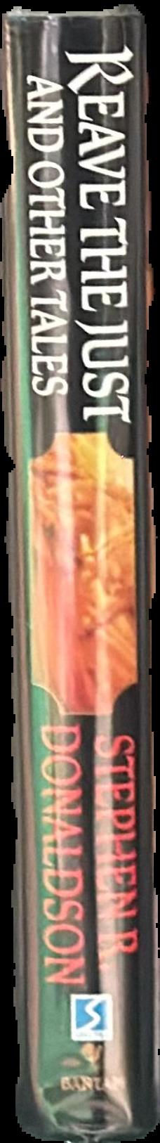 Reave the just and other tales / stories by Stephen R. Donaldson live spine