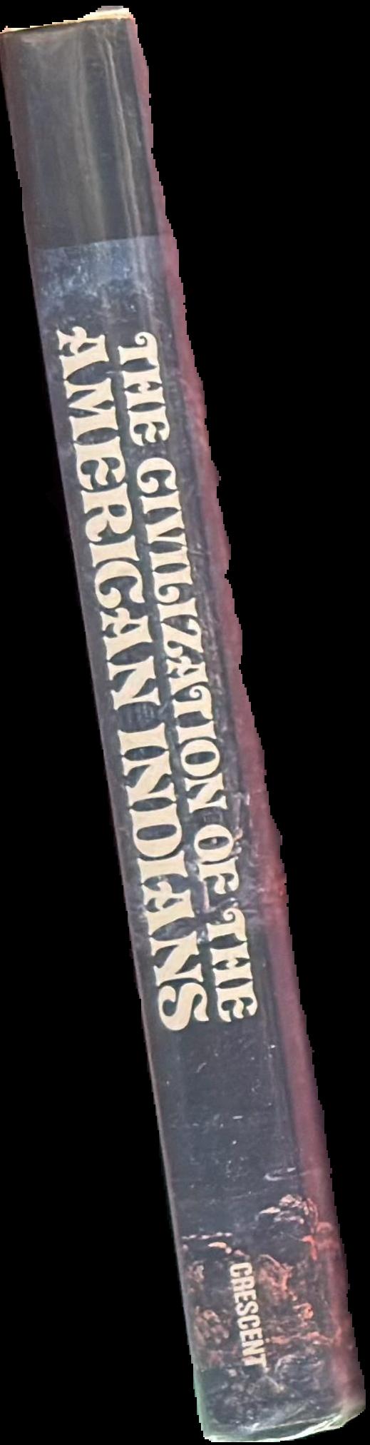 The civilization of the American Indians live spine