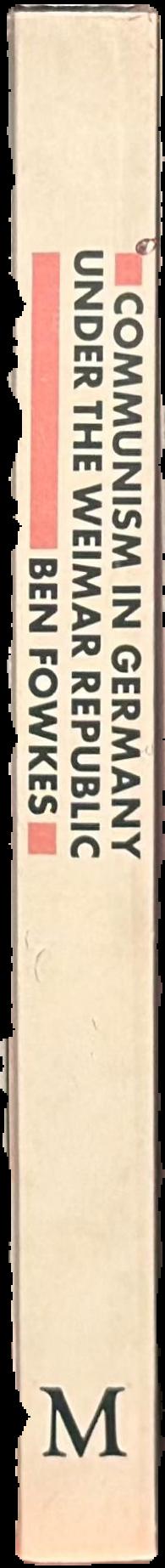 Communism in Germany under the Weimar Republic live spine