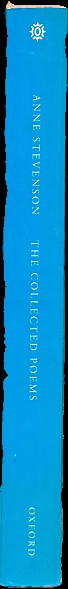 The collected poems of Anne Stevenson, 1955-1995 live spine