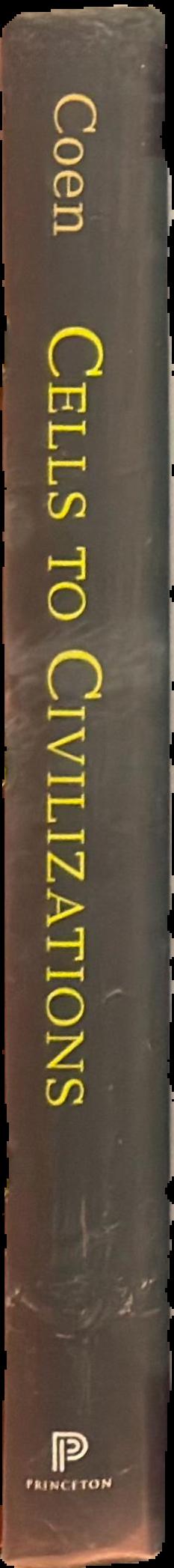 Cells to civilizations : the principles of change that shape life live spine