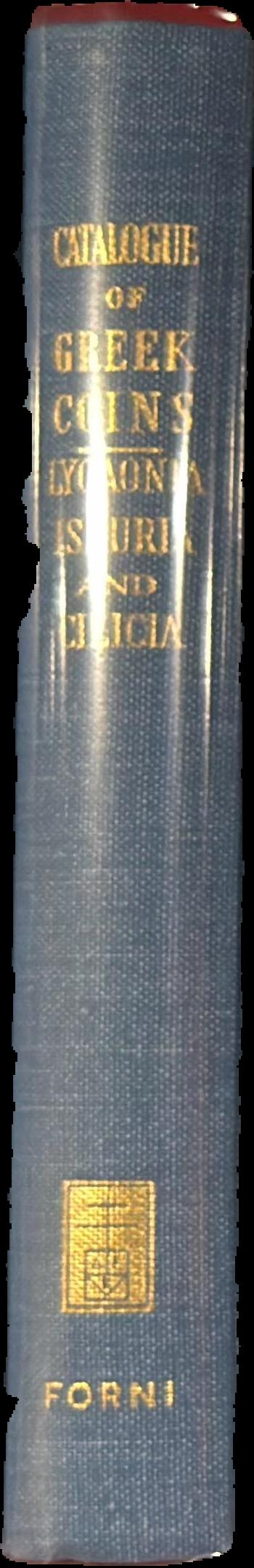 Catalogue of the Greek coins of Arabia Mesopotamia and Persia : (Nabataea, Arabia Provincia, S. Arabia, Mesopotamia, Babylonia, Assyria, Persia, Alexandrine Empire of the East, Persis, Elymais, Characene) live spine