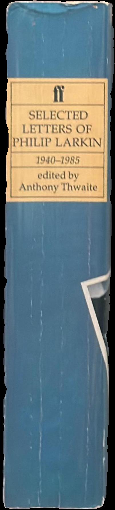 Selected letters of Philip Larkin 1940-1985 live spine