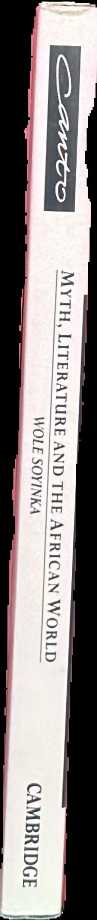 Myth, literature and the African world / Wole Soyinka live spine