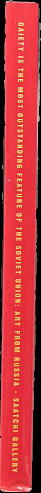 Gaiety is the most outstanding feature of the Soviet Union : art from Russia live spine