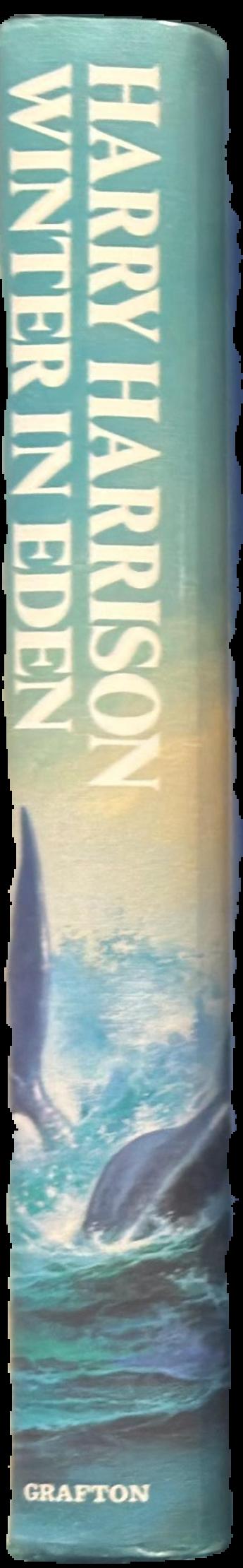 Winter in Eden / Harry Harrison ; illustrated by Bill Sanderson live spine