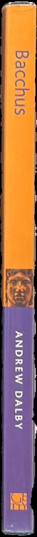 Bacchus : a biography live spine