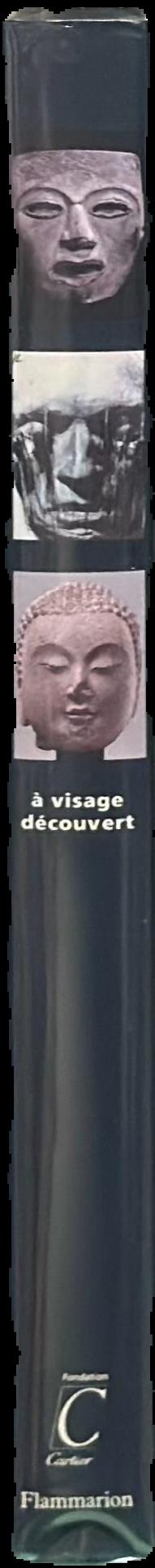 À visage découvert live spine
