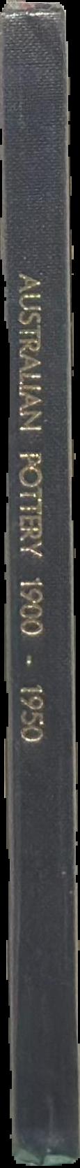 Australian pottery : 1900 to 1950 live spine
