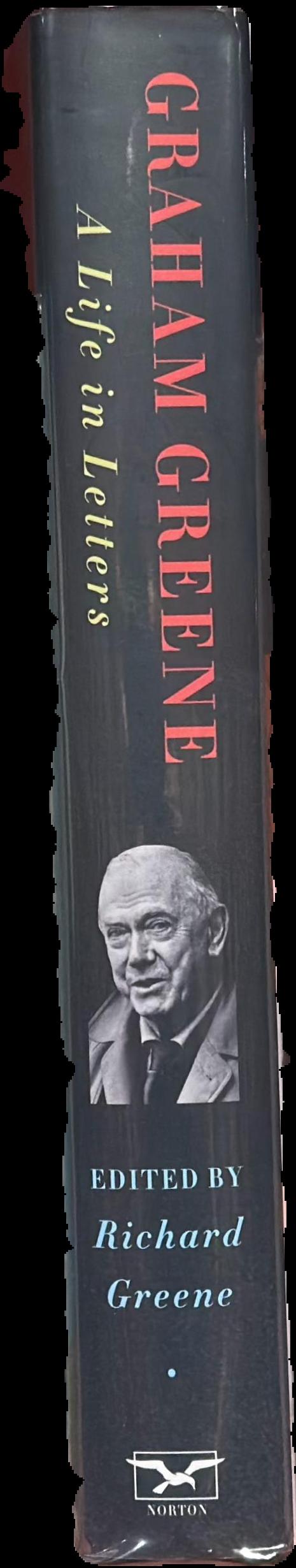 Graham Greene : a life in letters live spine