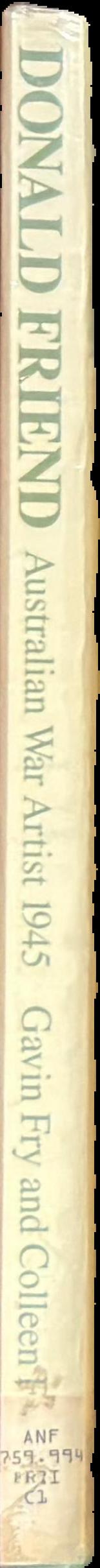 Donald Friend: Australian war artist 1945 live spine