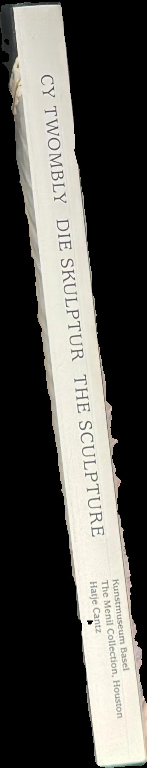 Cy Twombly : the sculpture live spine