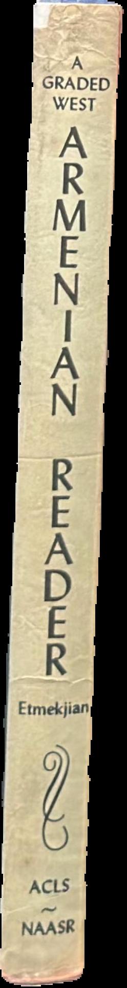 A graded West Armenian reader : selections from Armenian literature live spine