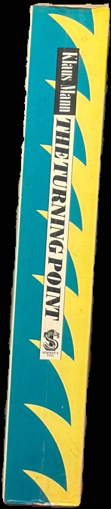 The turning point : the autobiography of Klaus Mann live spine