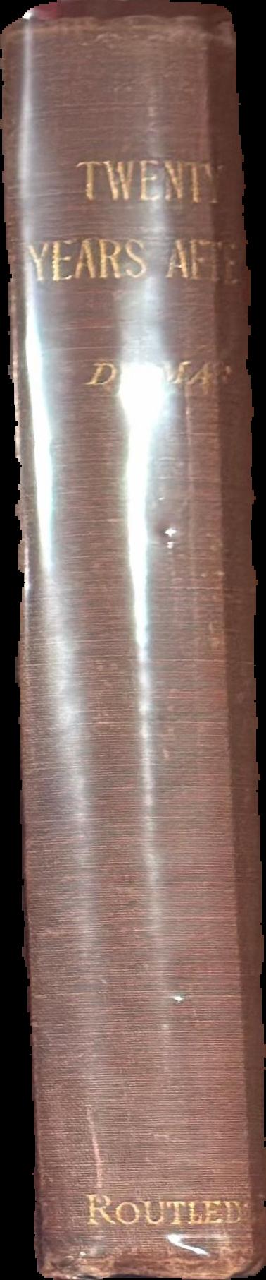 Twenty years after / by Alexandre Dumas live spine