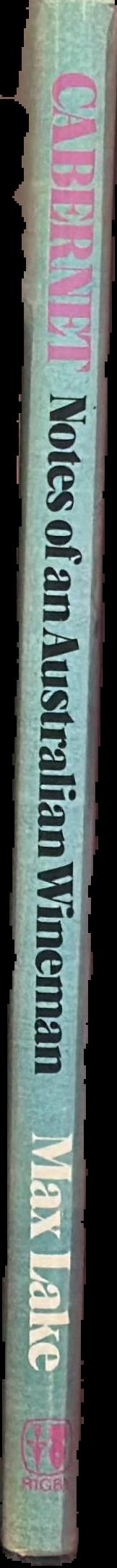 Cabernet : notes of an Australian wineman live spine